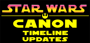 Star Wars Canon Timeline Updates